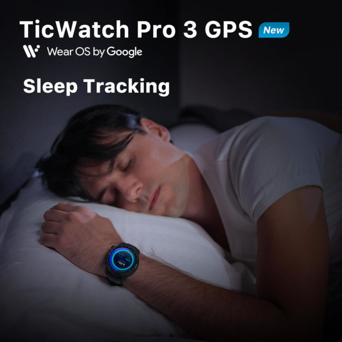 TicWatch Pro 3 Sleep Tracking