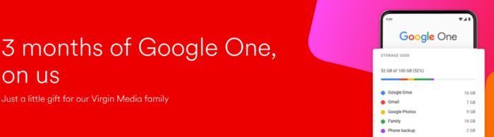 Google One   Three months free for Virgin Media customers